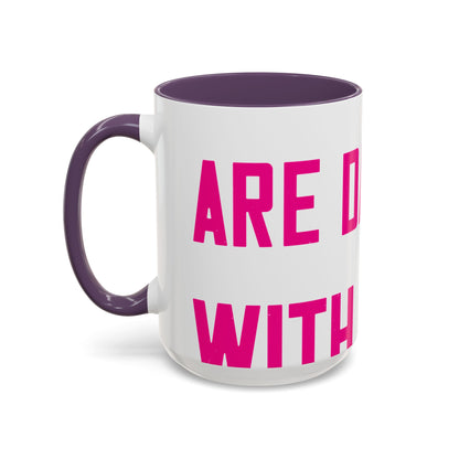 Grandpas are daddies with extra practice-01 — Accent Mug 11/15oz