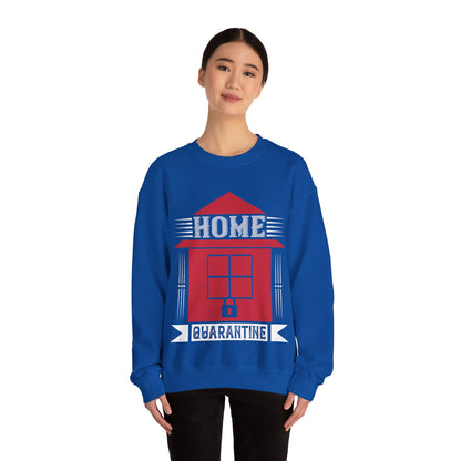 home quarantine-01 — Unisex Heavy Blend Crewneck (G18000)