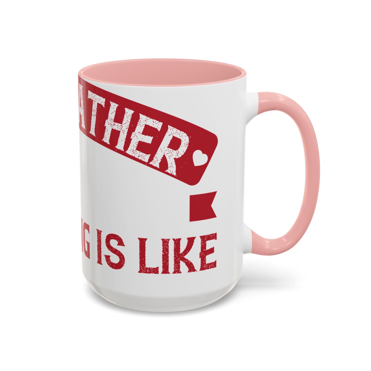 My grandfather always said that living is like licking honey off a thorn-01 — Accent Mug 11/15oz