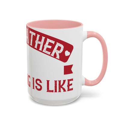 My grandfather always said that living is like licking honey off a thorn-01 — Accent Mug 11/15oz