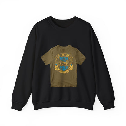 A lot of things to be grateful for in these times — Unisex Heavy Blend Crewneck (G18000)