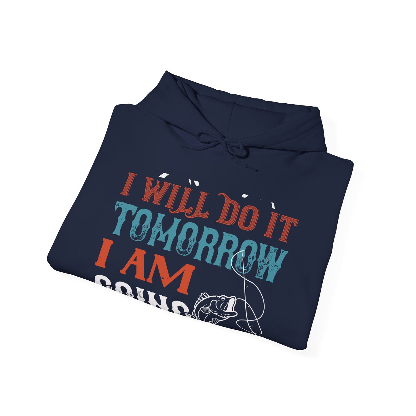 I WILL DO IT TOMORROW-01 — Unisex Heavy Blend Hoodie (G18500)