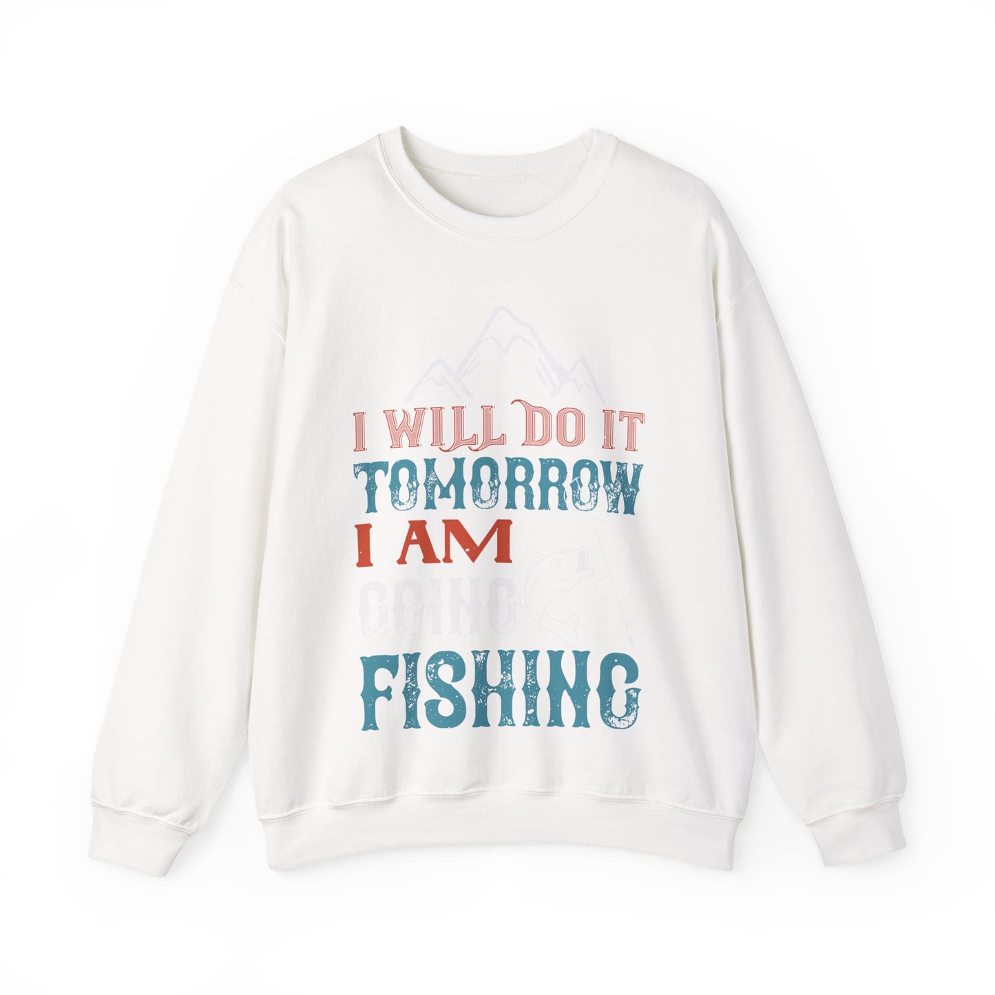 I WILL DO IT TOMORROW-01 — Unisex Heavy Blend Crewneck (G18000)