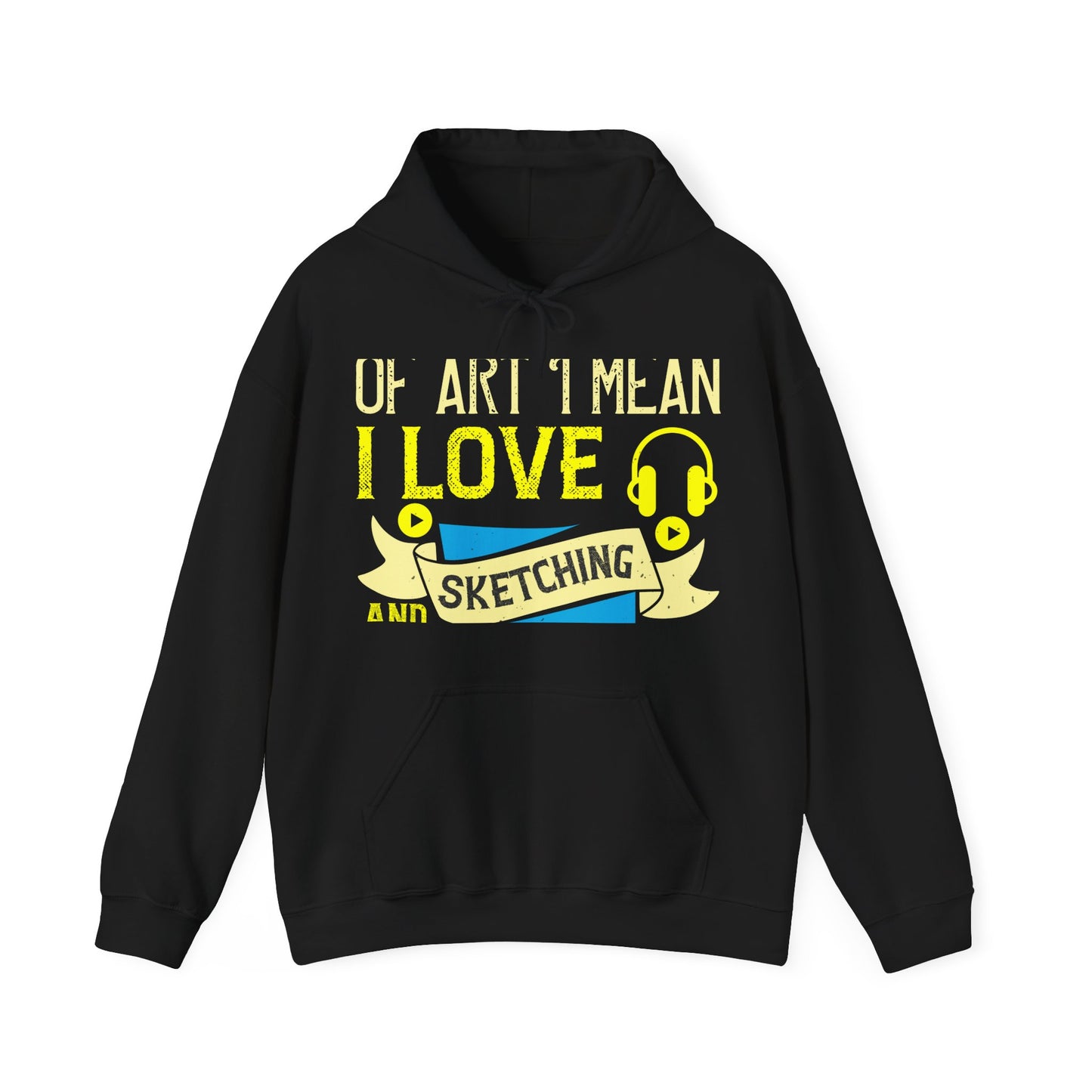 I love all kinds of art. I mean, I love sketching and acting and music-01 — Unisex Heavy Blend Hoodie (G18500)
