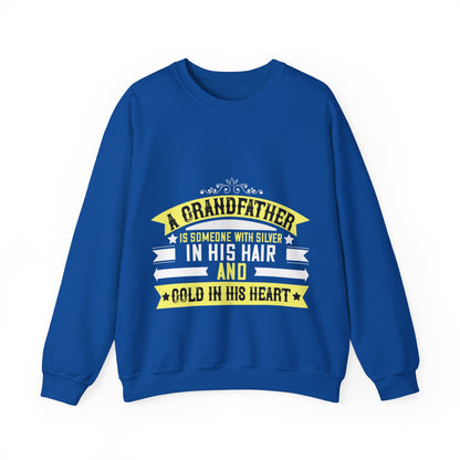 A grandfather is someone with silver-01 — Unisex Heavy Blend Crewneck (G18000)