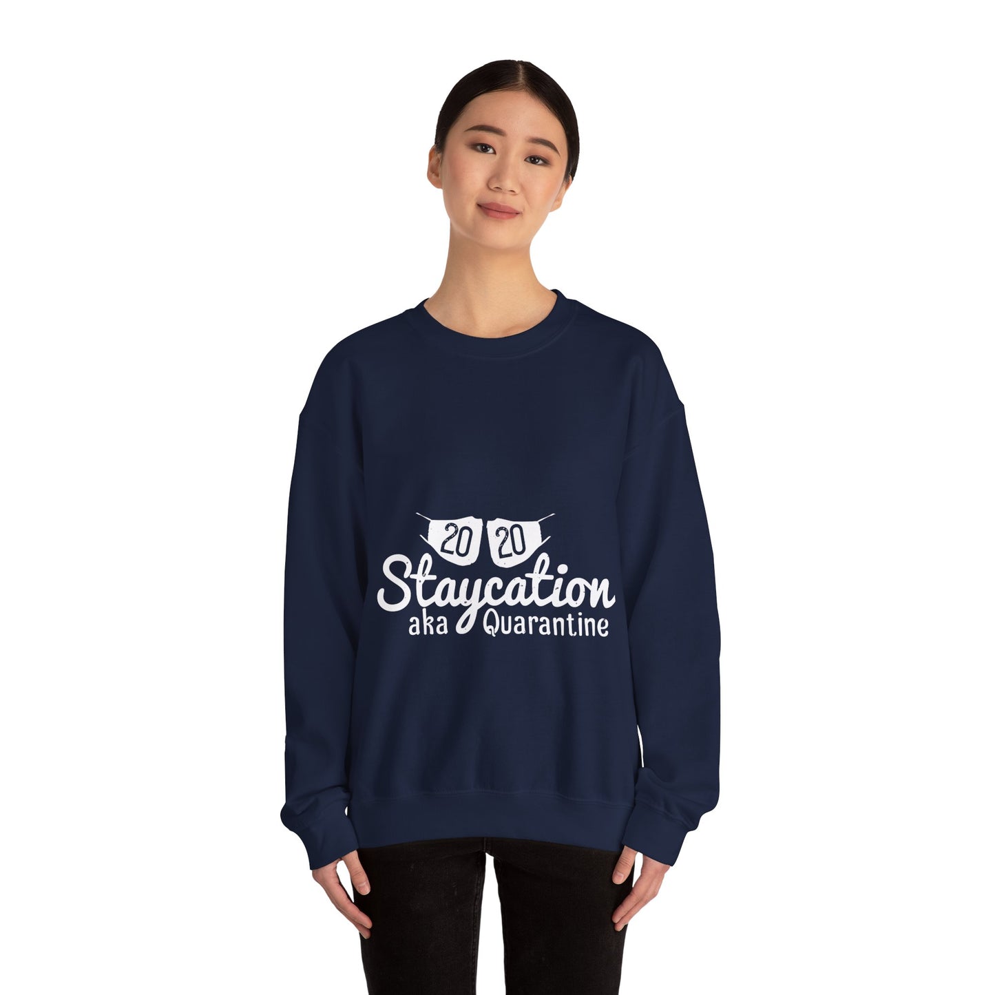 2020 staycation aka quarantine-01 — Unisex Heavy Blend Crewneck (G18000)