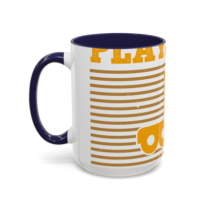 Still Plays With Trucks (2) — Accent Mug 11/15oz