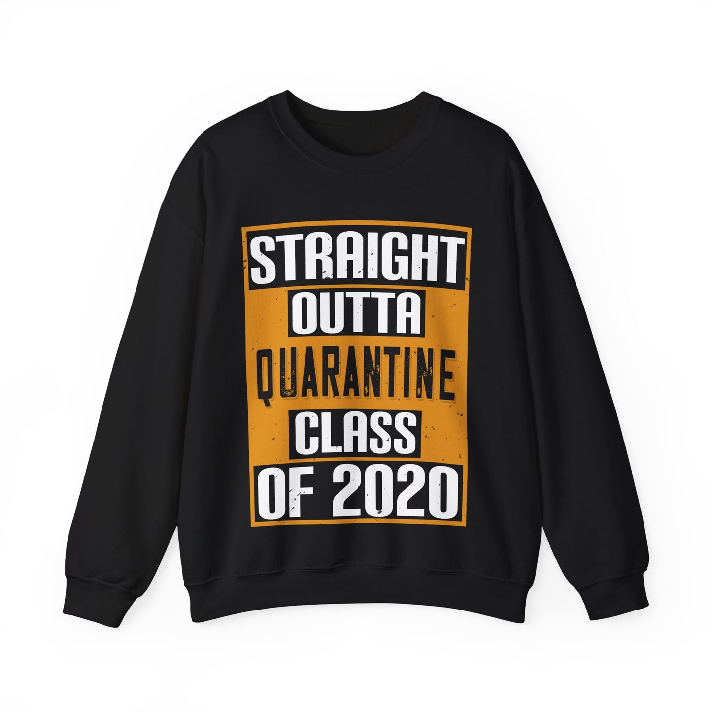 straight outta quarantine class of 2020-01 — Unisex Heavy Blend Crewneck (G18000)