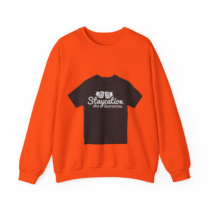 2020 staycation aka quarantine — Unisex Heavy Blend Crewneck (G18000)