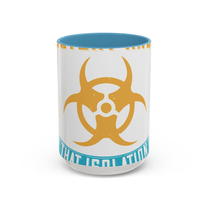 Anyone in recovery knows that isolation is the biggest enemy-01 — Accent Mug 11/15oz