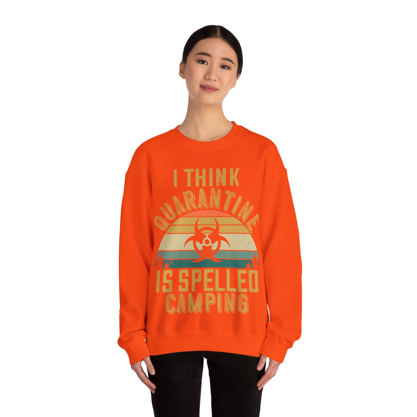 i think quarantine is spelled camping-01 — Unisex Heavy Blend Crewneck (G18000)