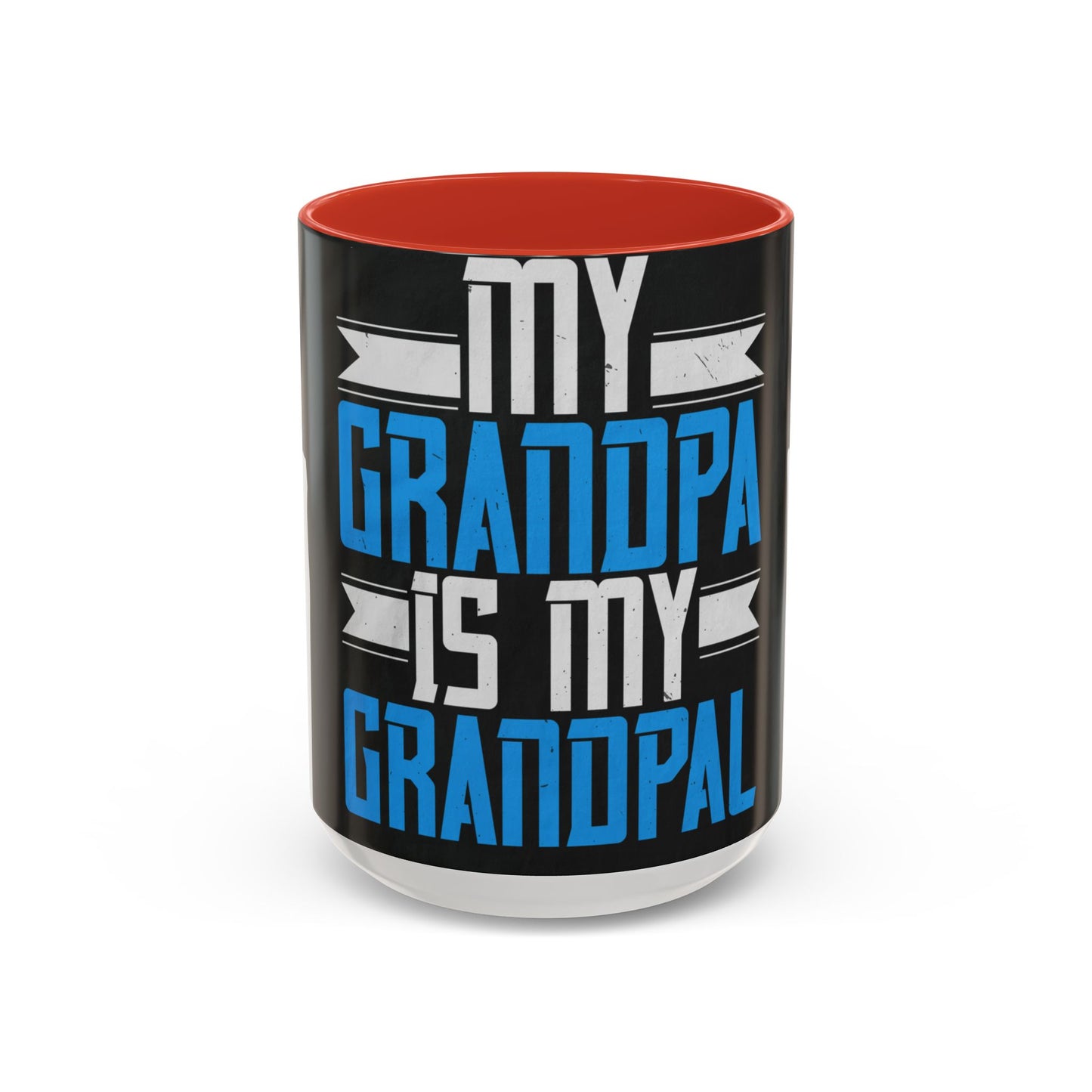 My Grandpa is my Grandpal-02 — Accent Mug 11/15oz