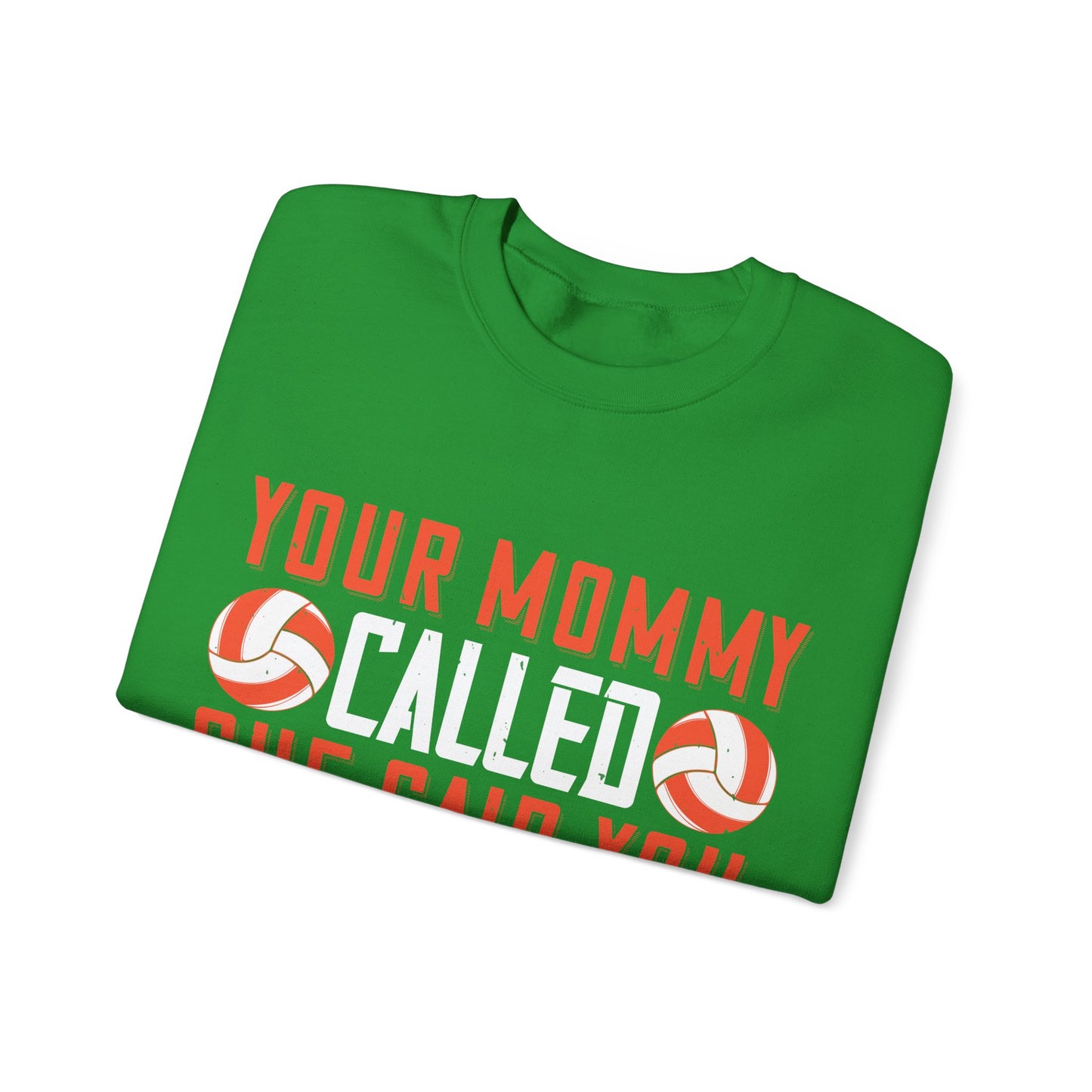 Your mommy called. She said you left your game at home-01 — Unisex Heavy Blend Crewneck (G18000)