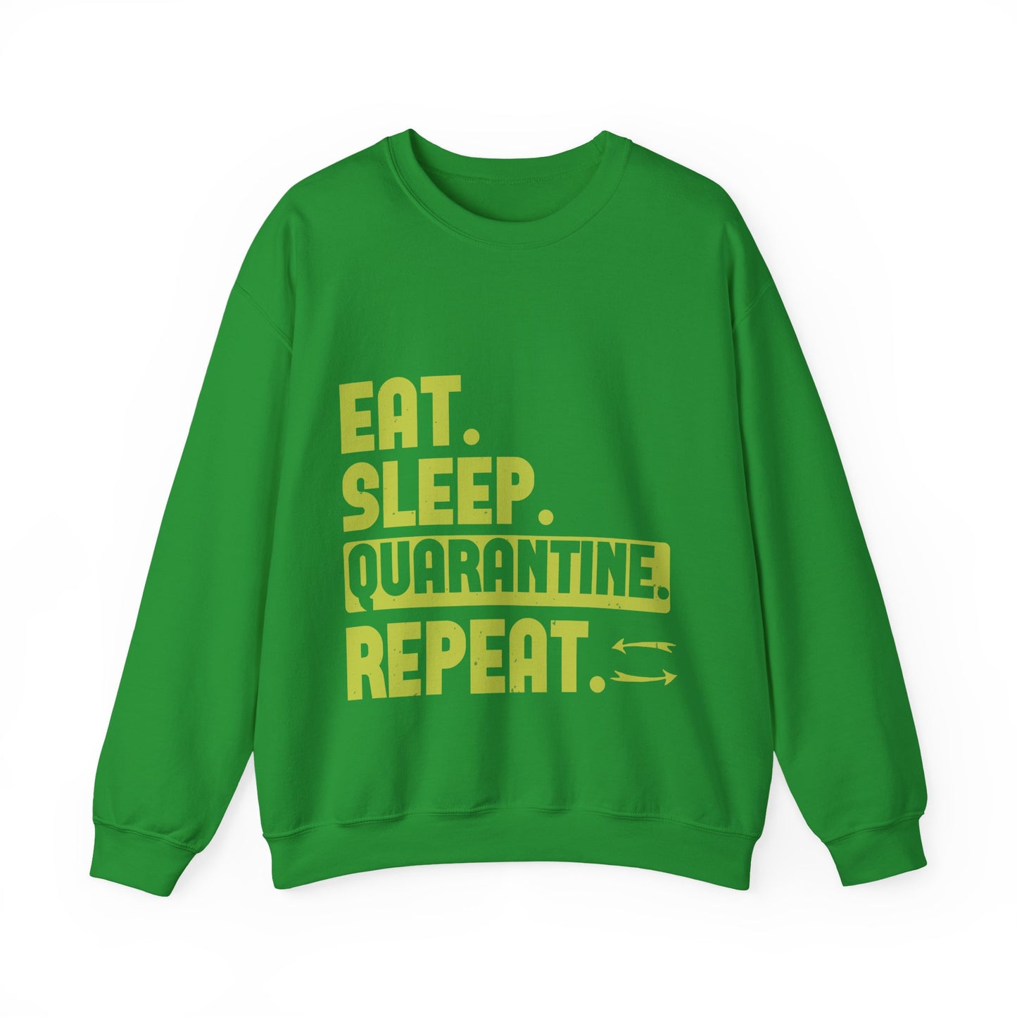 eat sleep quarantine repeat-01 — Unisex Heavy Blend Crewneck (G18000)