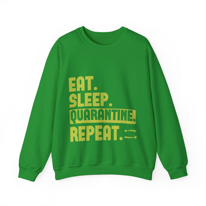eat sleep quarantine repeat-01 — Unisex Heavy Blend Crewneck (G18000)