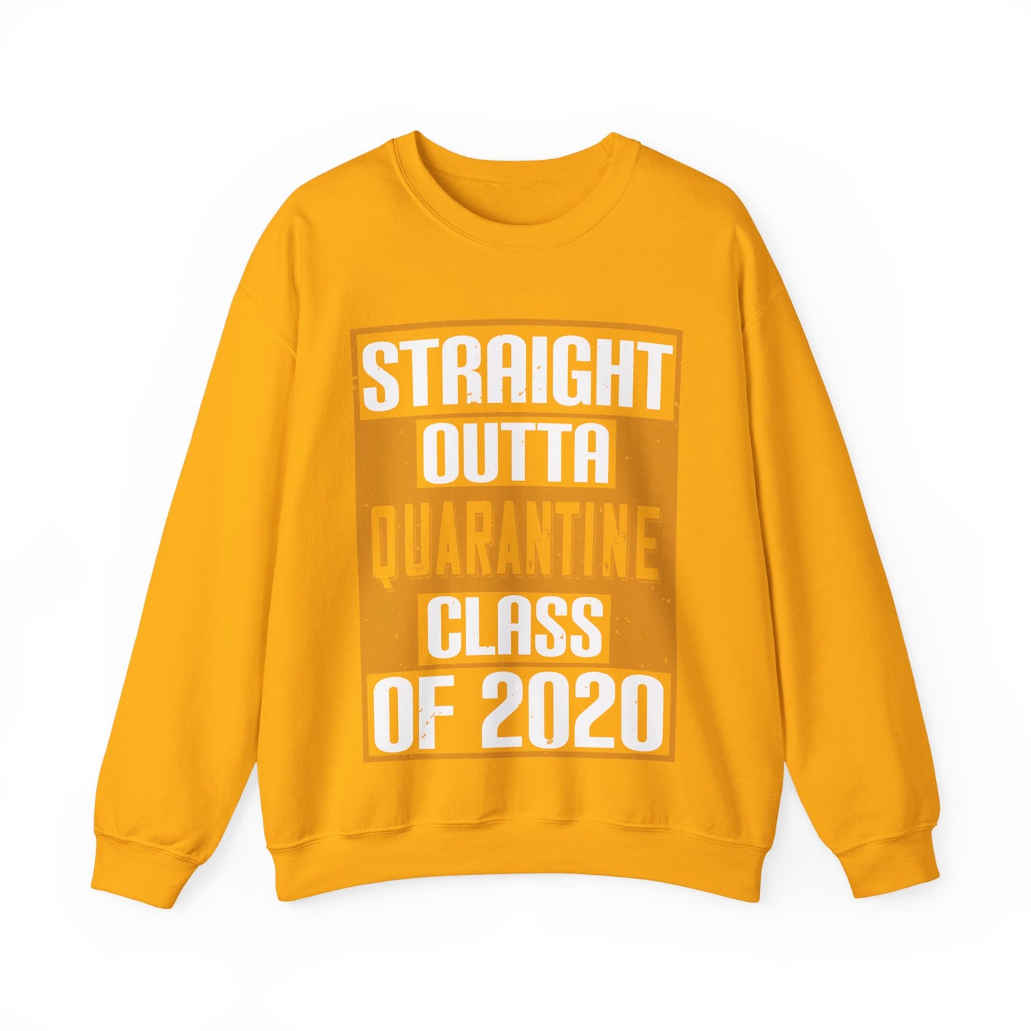 straight outta quarantine class of 2020-01 — Unisex Heavy Blend Crewneck (G18000)