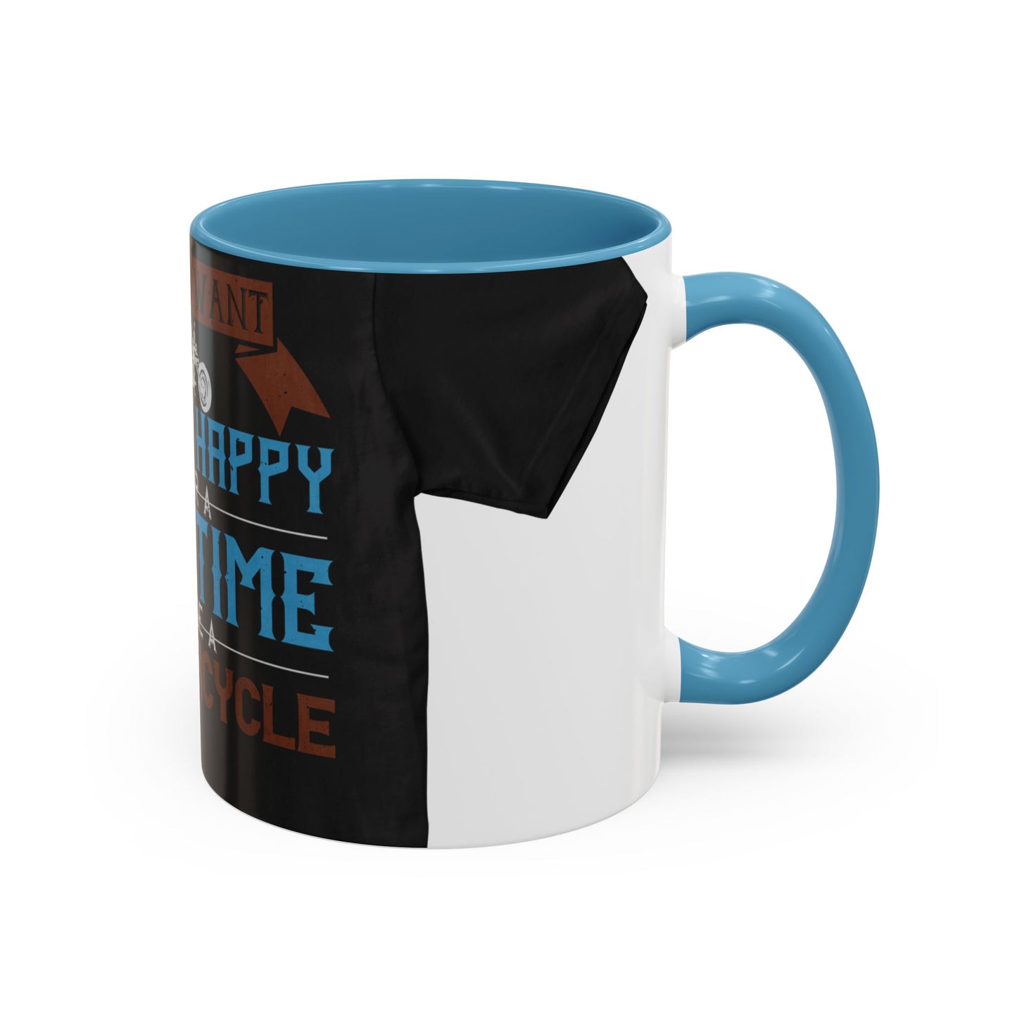 If you want to be happy — Accent Mug 11/15oz