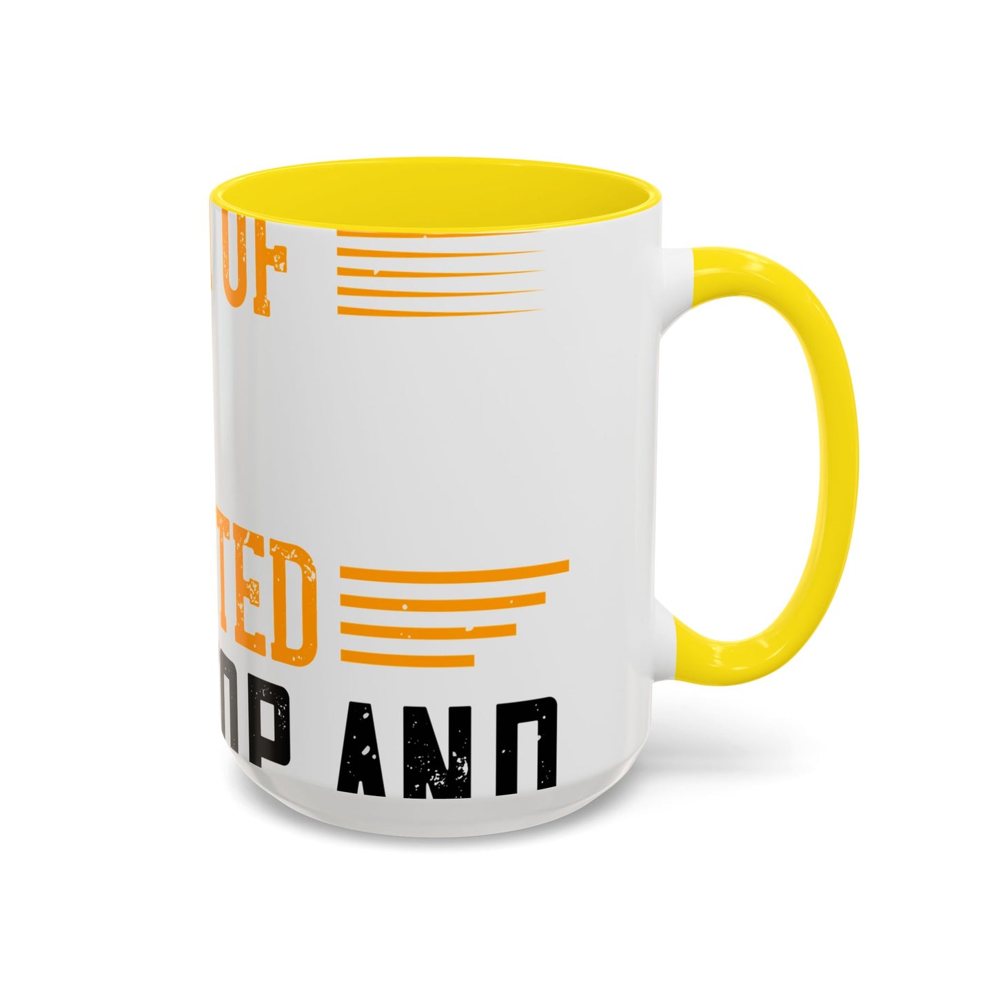 WeΓÇÖve taken a lot of things for granted. LetΓÇÖs stop and acknowledge-01 — Accent Mug 11/15oz