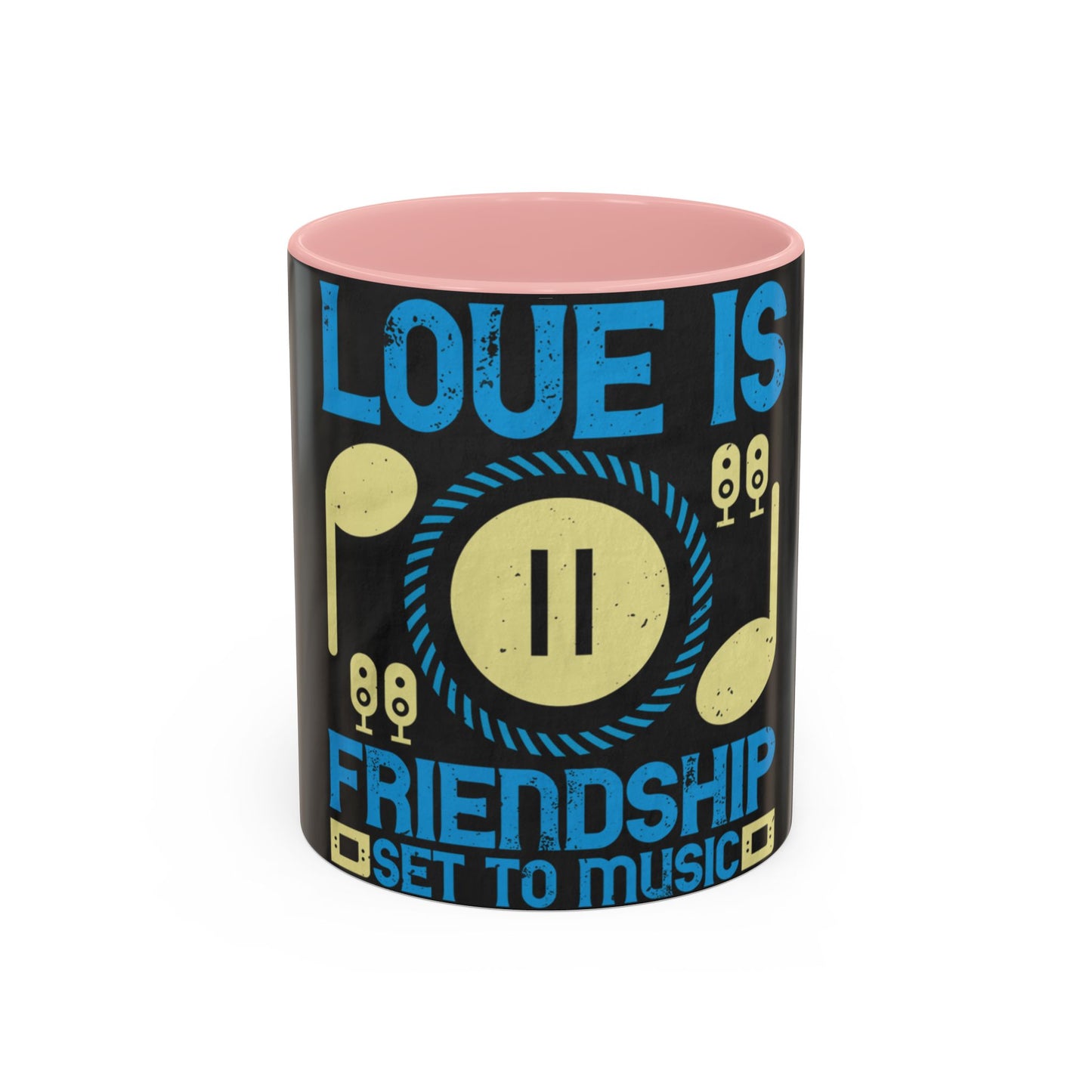 Love is friendship set to music — Accent Mug 11/15oz