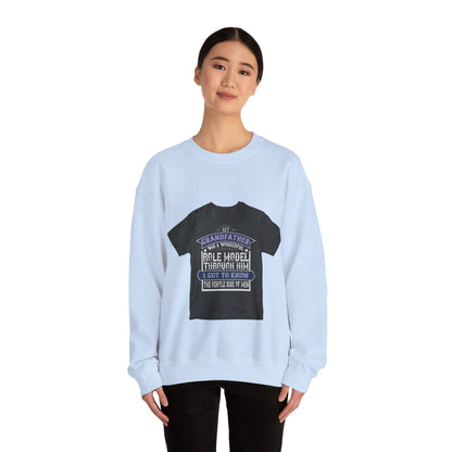 My grandfather was a wonderful role model-02 — Unisex Heavy Blend Crewneck (G18000)