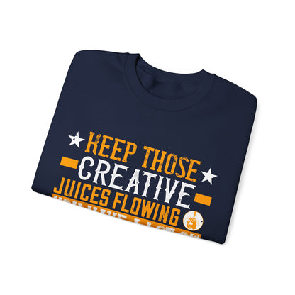 Keep those creative juices flowing. You have a lot of time on your hands!-01 — Unisex Heavy Blend Crewneck (G18000)