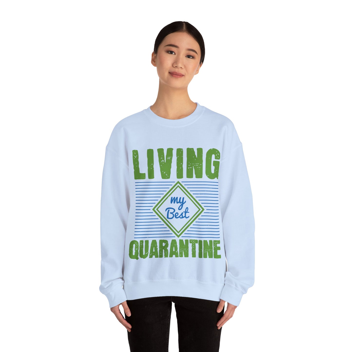 living my best quarantine-01 — Unisex Heavy Blend Crewneck (G18000)