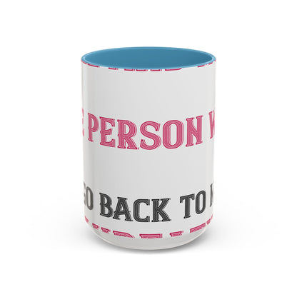 More and more — Accent Mug 11/15oz