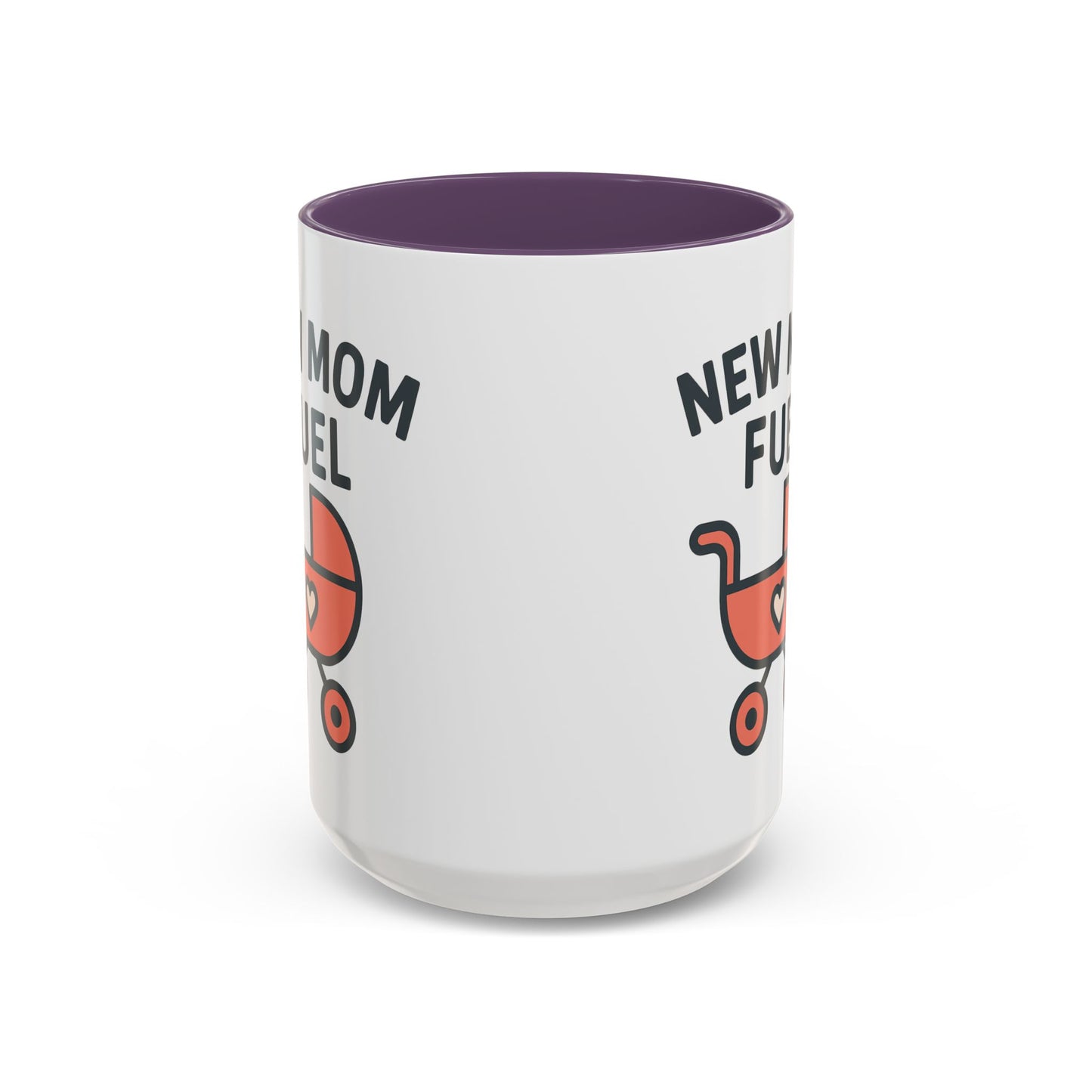 New Mom Fuel Coffee Mug - Cute Mom Gift, Ceramic Coffee Cup, Mommy Essentials, Baby Shower Gift, Parent Life Mug