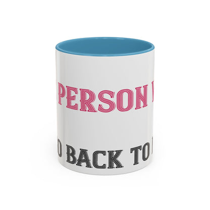 More and more — Accent Mug 11/15oz