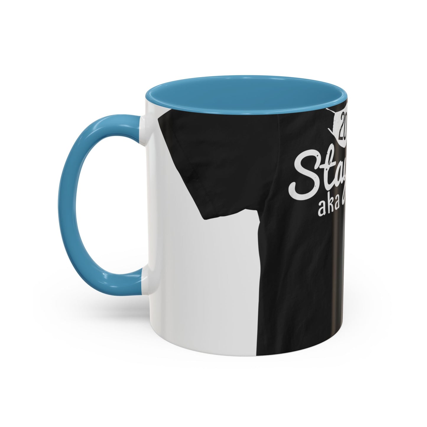 2020 staycation aka quarantine — Accent Mug 11/15oz