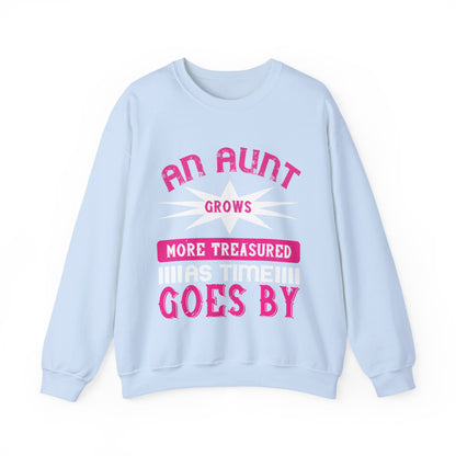 An aunt grows more treasured as time goes by-01 — Unisex Heavy Blend Crewneck (G18000)