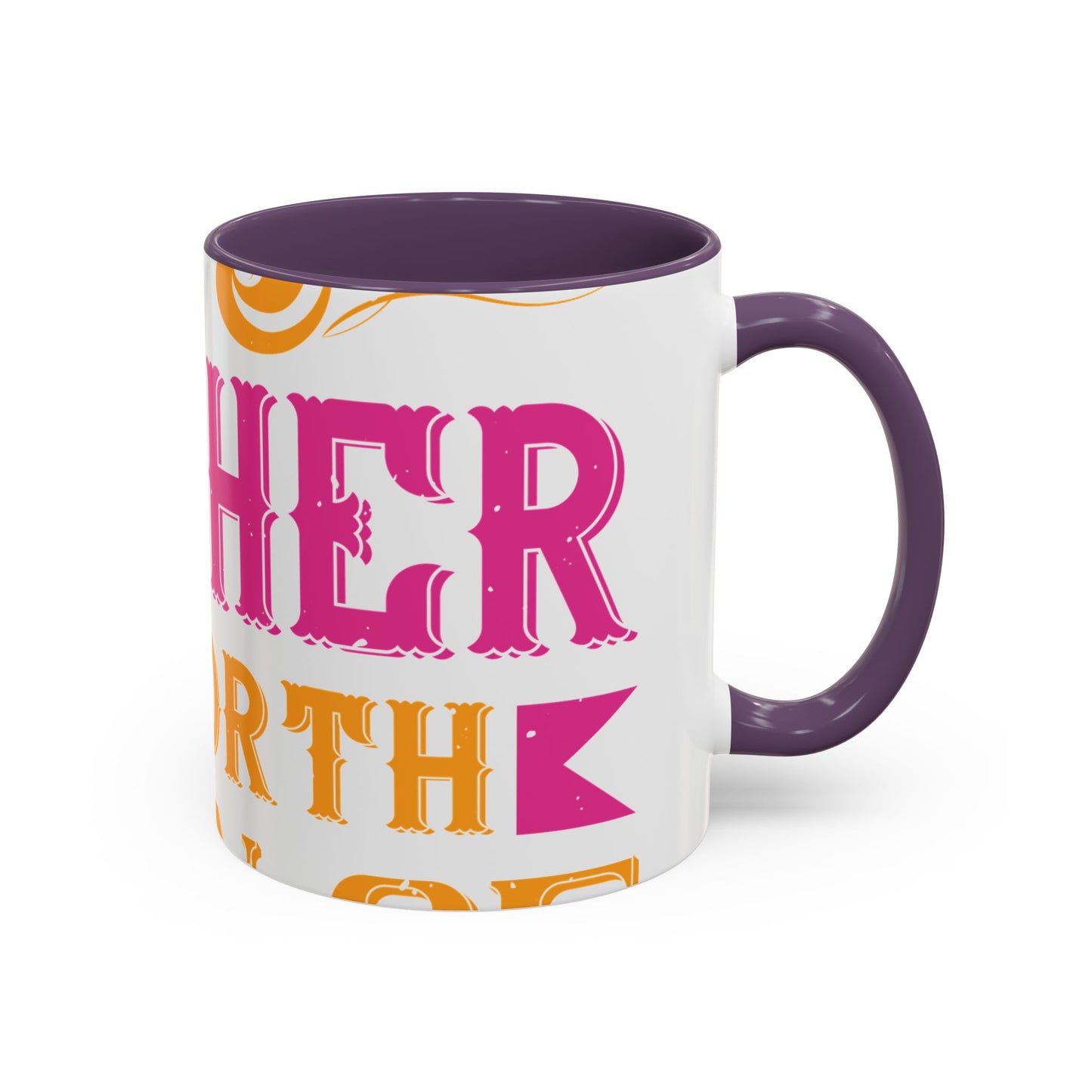 An ounce of mother is worth a ton of priest-01 — Accent Mug 11/15oz
