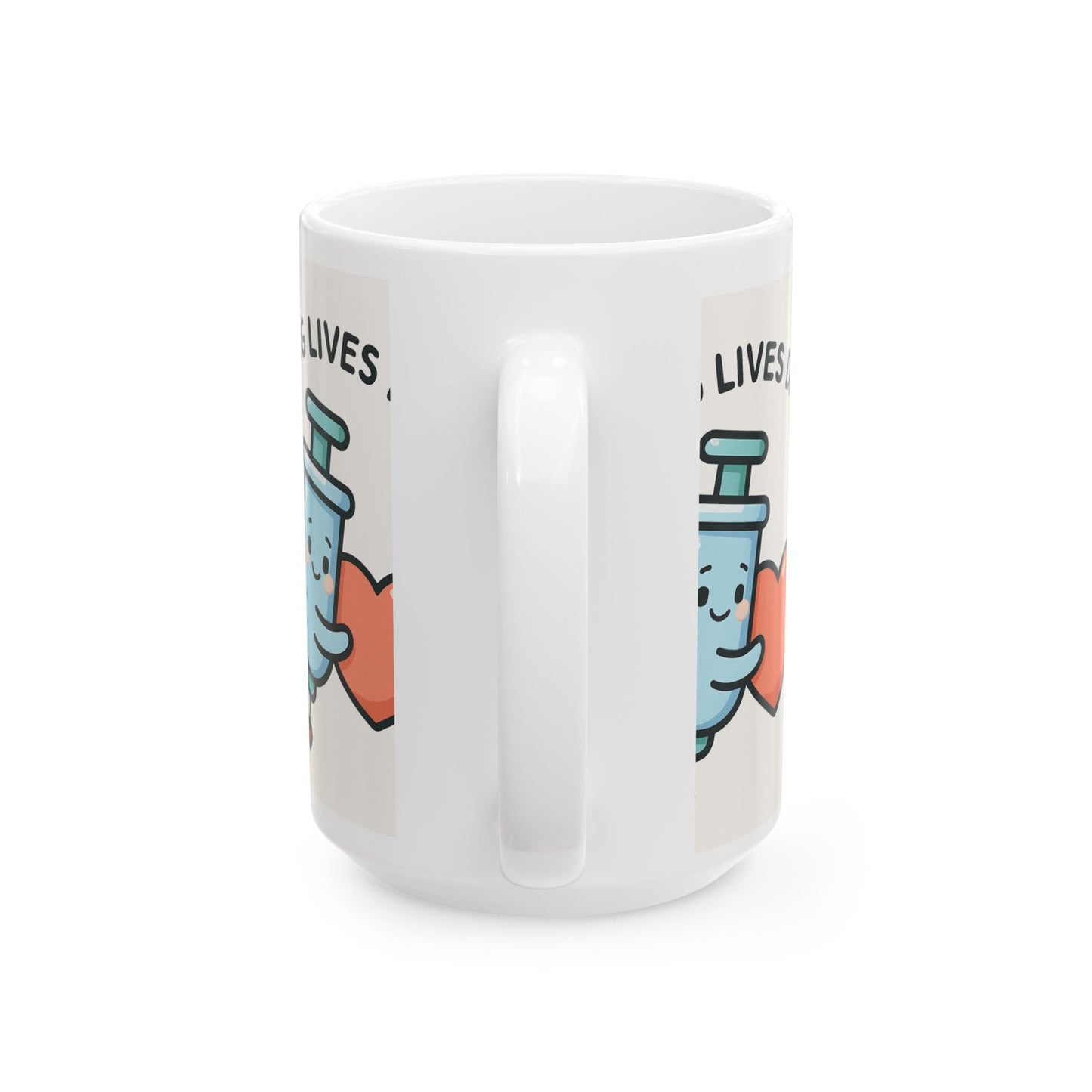 Cute Saving Lives Daily Mug for Healthcare Workers, Nurse Gift, Coffee Mug, Inspirational Cup, Vaccination Humor