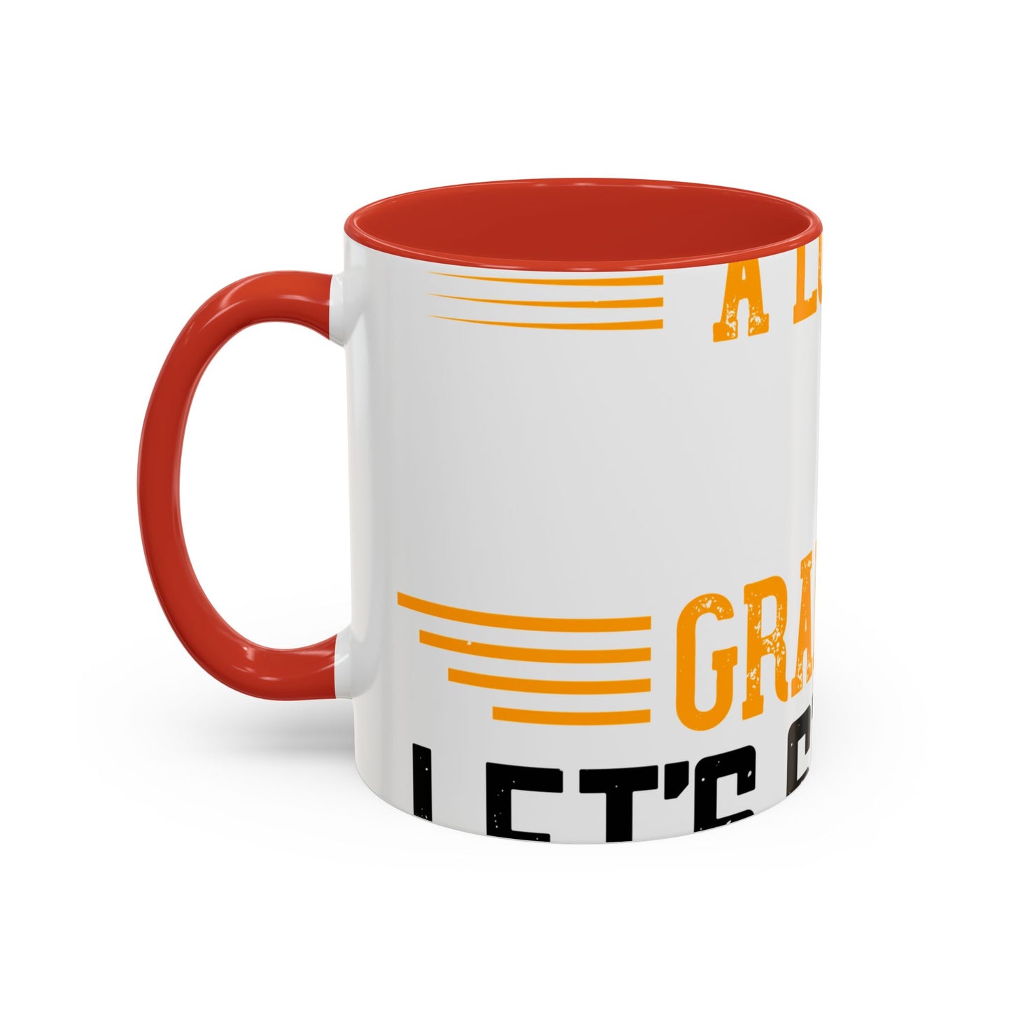 WeΓÇÖve taken a lot of things for granted. LetΓÇÖs stop and acknowledge-01 — Accent Mug 11/15oz