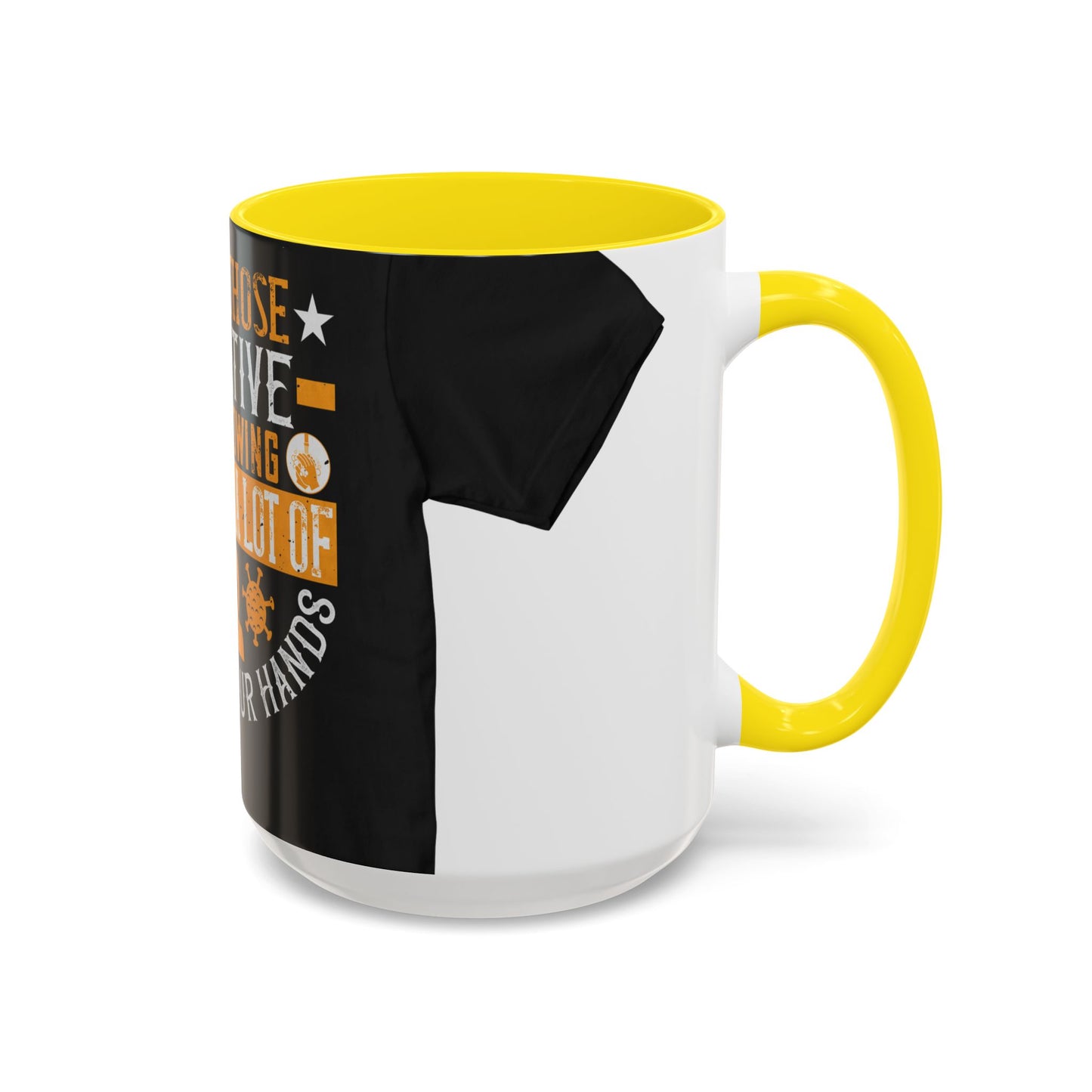 Keep those creative juices flowing. You have a lot of time on your hands! — Accent Mug 11/15oz