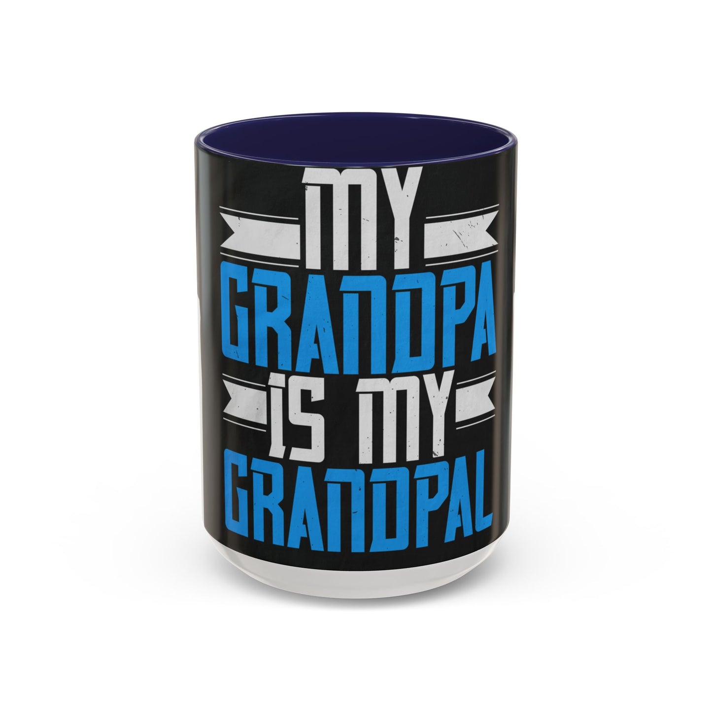 My Grandpa is my Grandpal-02 — Accent Mug 11/15oz