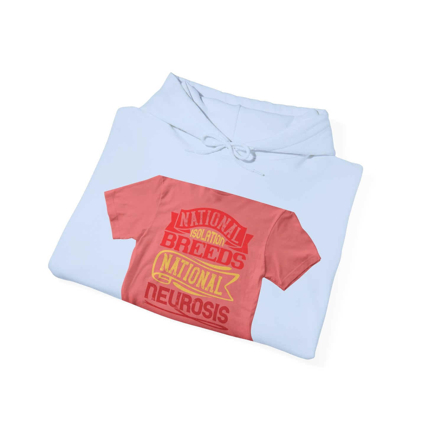 National isolation breeds national neurosis — Unisex Heavy Blend Hoodie (G18500)