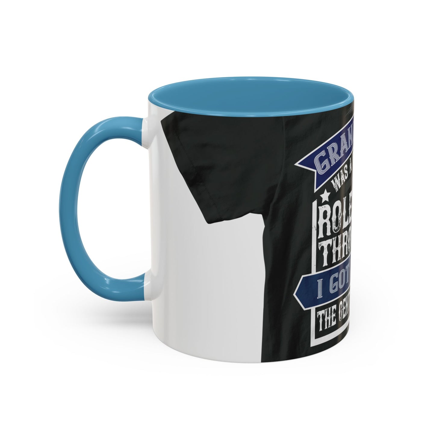 My grandfather was a wonderful role model-02 — Accent Mug 11/15oz