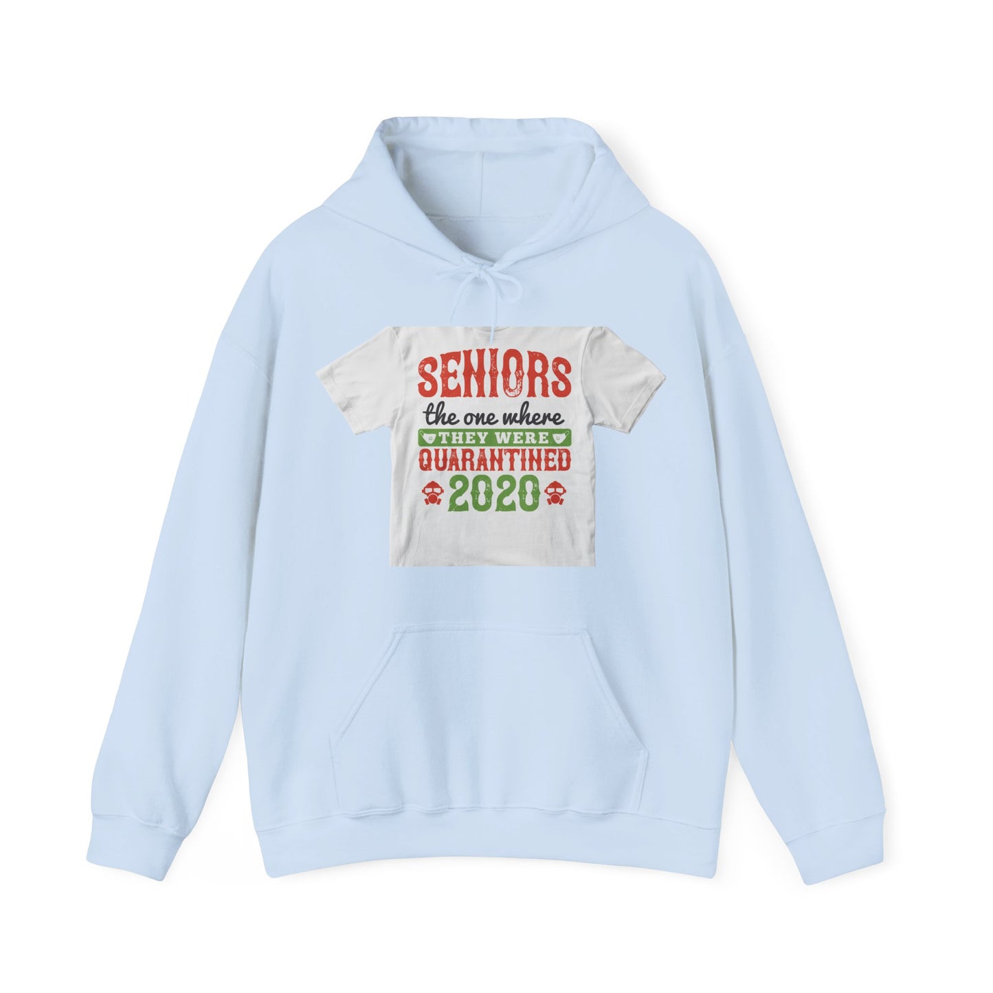 seniors the one where they were quarantined 2020 — Unisex Heavy Blend Hoodie (G18500)