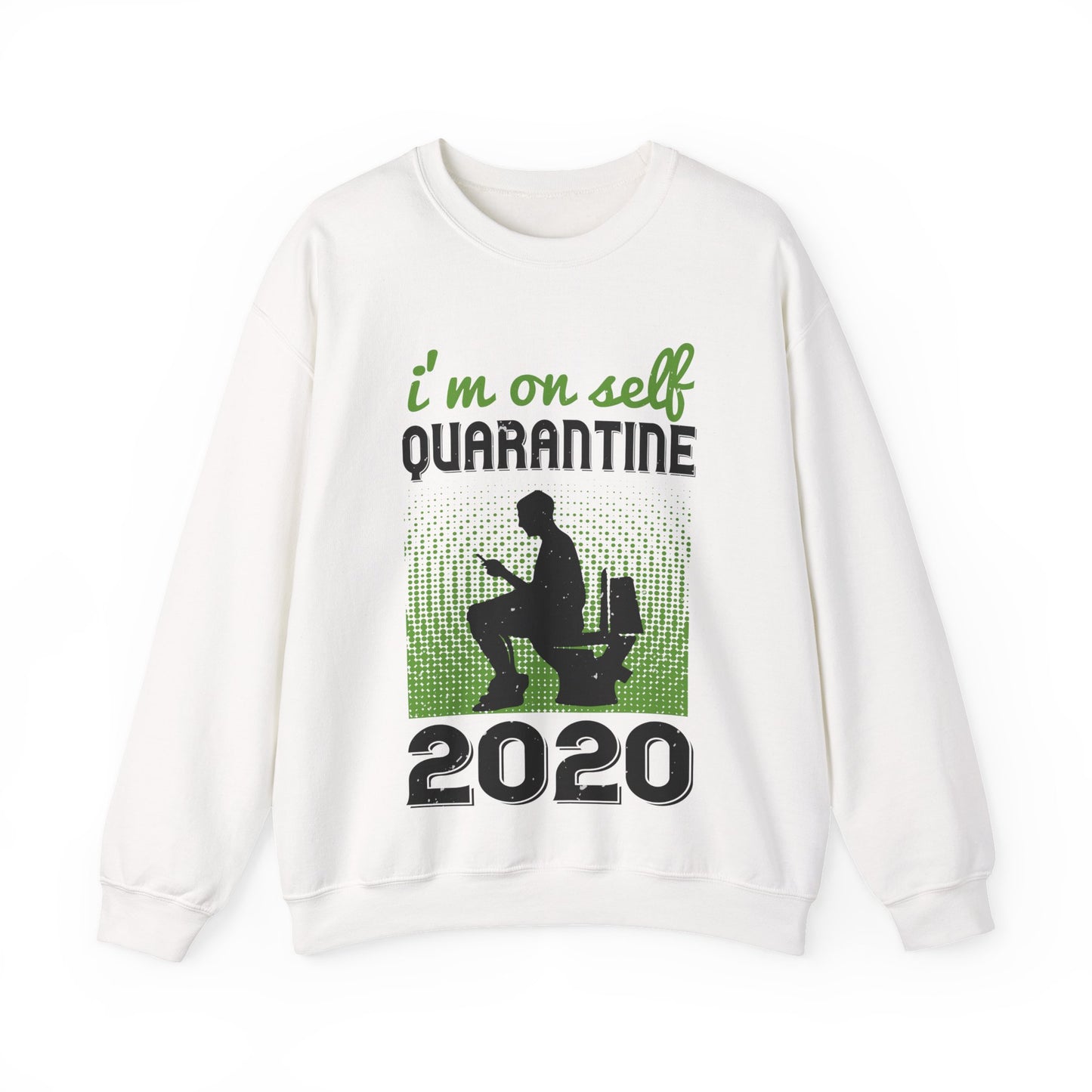 i'm on self quarantine 2020-01 — Unisex Heavy Blend Crewneck (G18000)