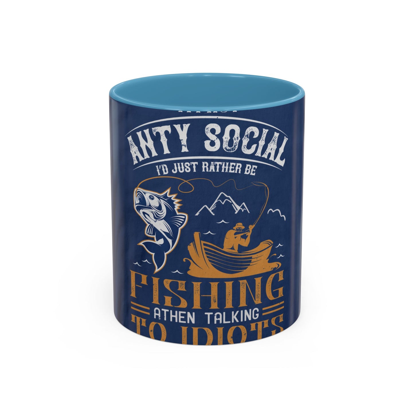 im not ANTY SOCIAL — Accent Mug 11/15oz