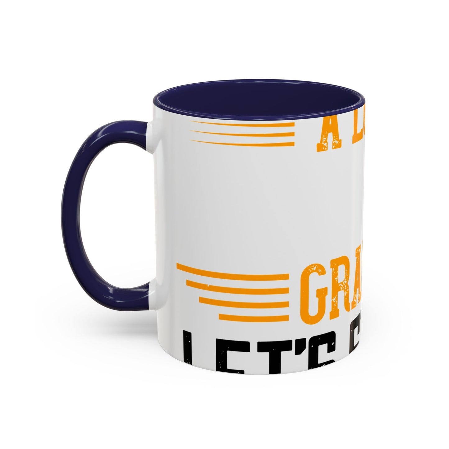 WeΓÇÖve taken a lot of things for granted. LetΓÇÖs stop and acknowledge-01 — Accent Mug 11/15oz