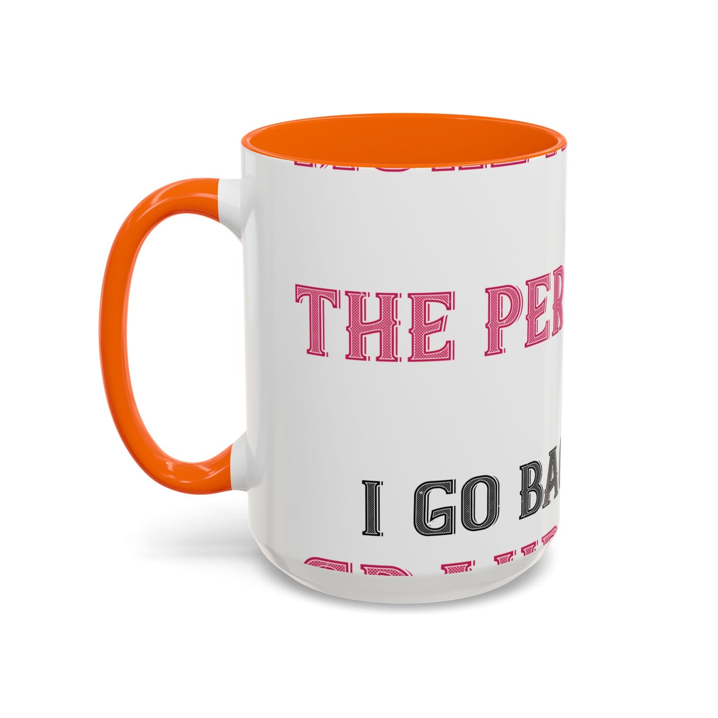 More and more — Accent Mug 11/15oz