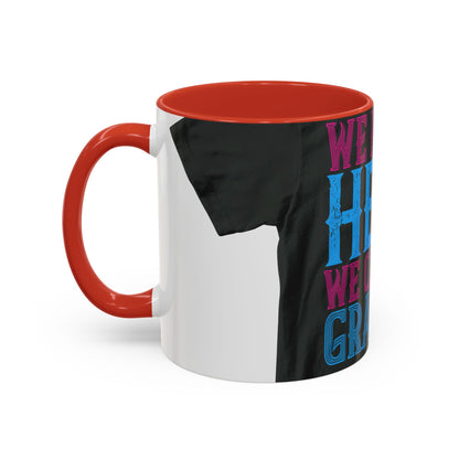 We have a hero, we call him grandpa-02 — Accent Mug 11/15oz