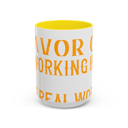 There 's something to be said in favor of working in isolation in the real world-01 — Accent Mug 11/15oz