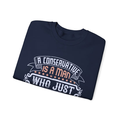 A conservative is a man who just sits and thinks, mostly sits-01 — Unisex Heavy Blend Crewneck (G18000)