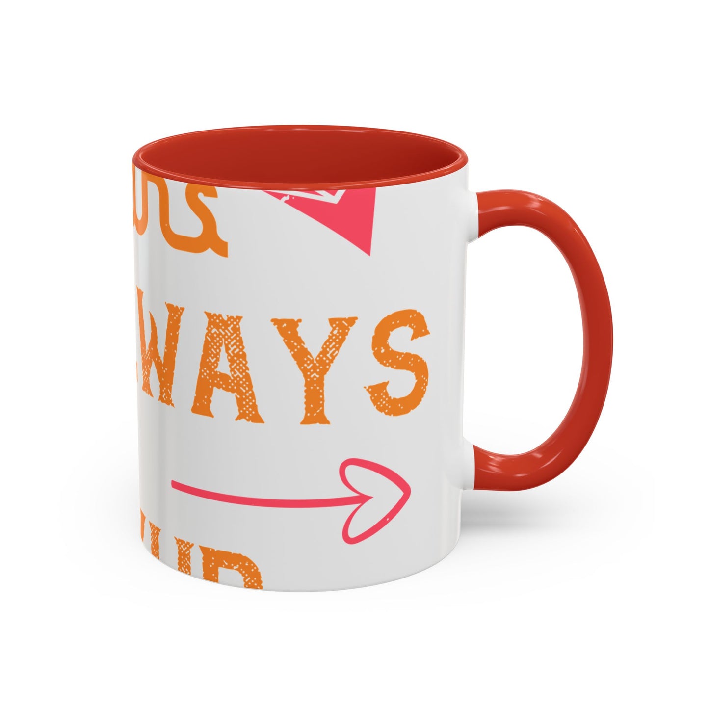 Being sisters means you always have backup 4 design (2) — Accent Mug 11/15oz