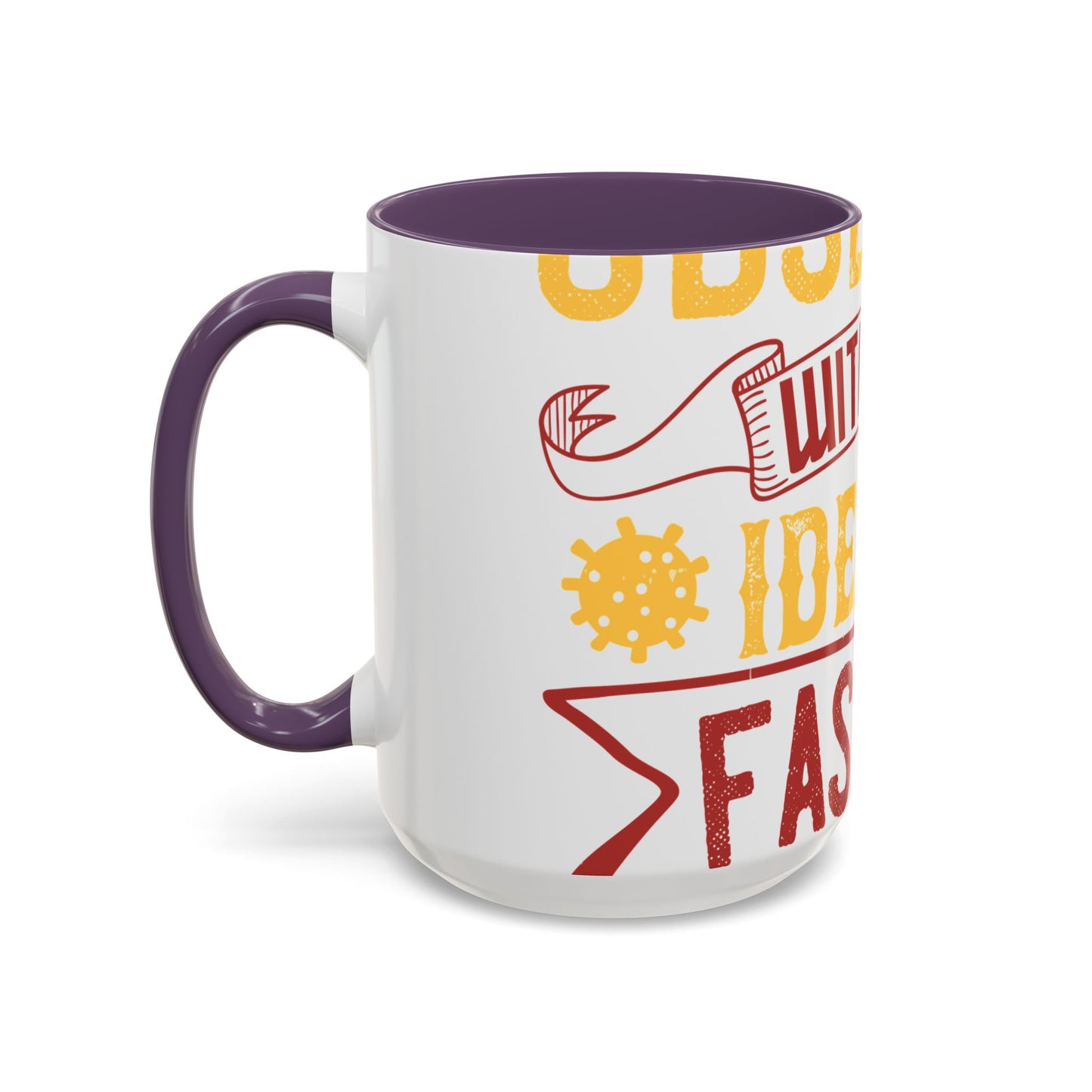 I was obsessed with the idea of fasting and isolation-01 — Accent Mug 11/15oz