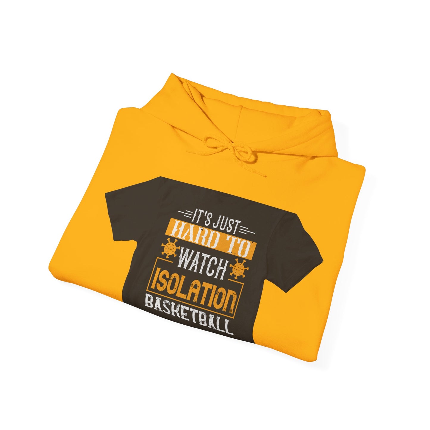 It's just hard to watch isolation basketball — Unisex Heavy Blend Hoodie (G18500)