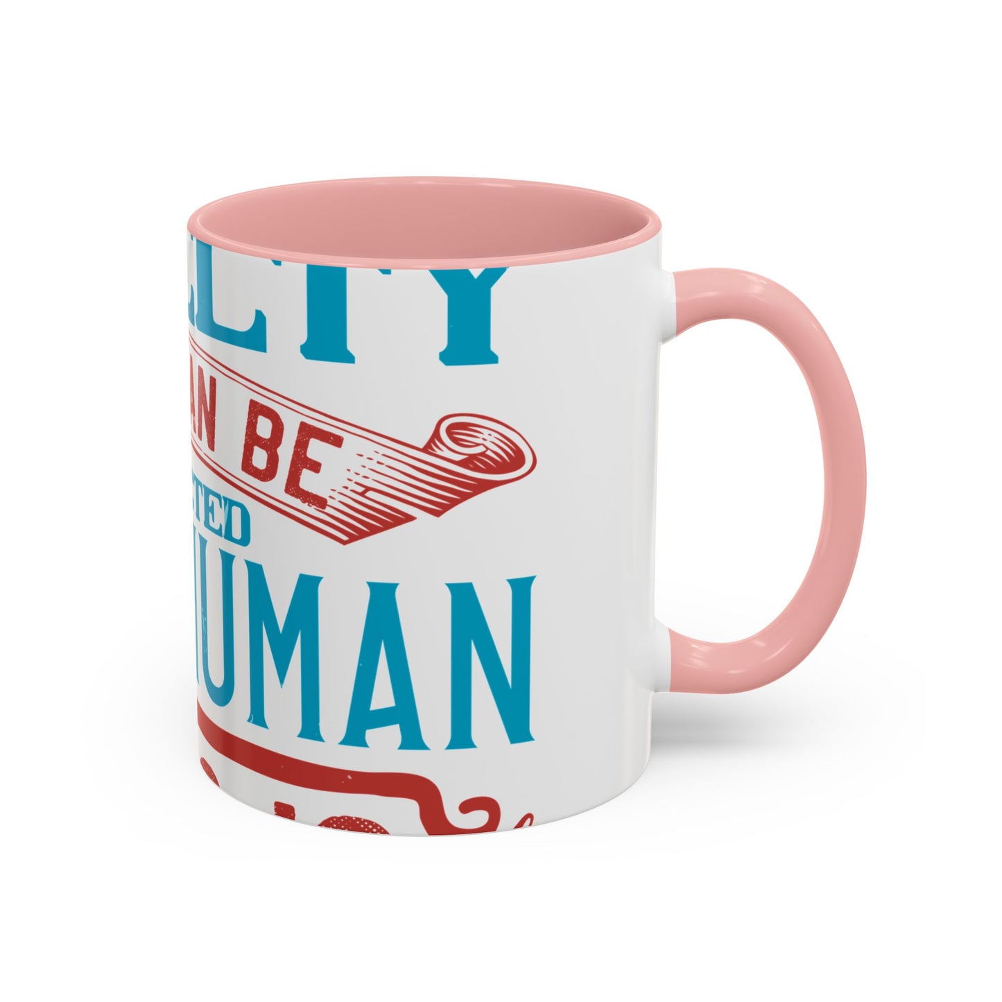 The worst cruelty that can be inflicted on a human being is isolation-01 — Accent Mug 11/15oz